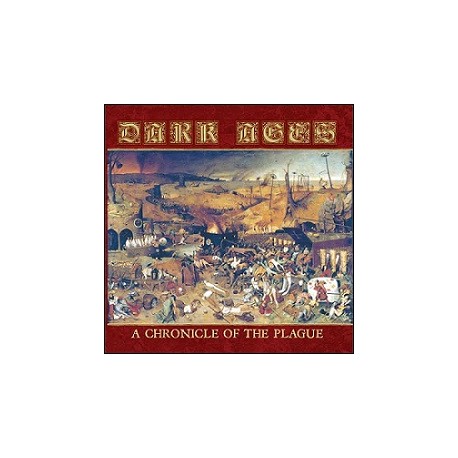 Dark Ages - A Chronicle Of The Plague