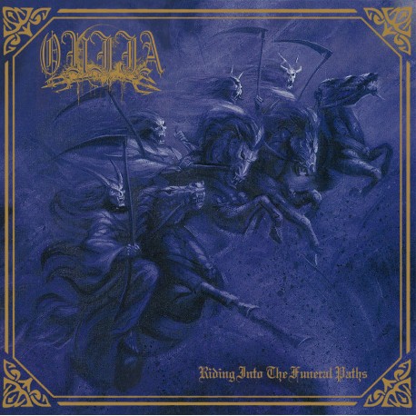 Ouija - Riding Into The Funeral Paths