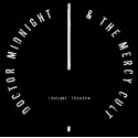 Doctor Midnight & the Mercy Cult - I Declare: Treason