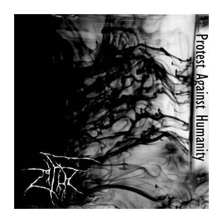 Zifir - Protest Against Humanity