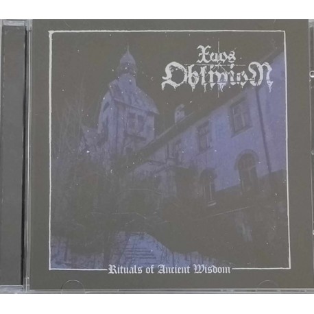 Xaos Oblivion - Rituals of Ancient Wisdom