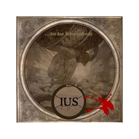 Ius - ...Bis Das Leben Zerbricht