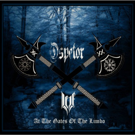 Ospetor / Leif - At the Gates of the Limbo