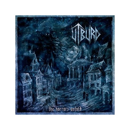 Utburd - The Horrors Untold