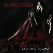 Gloomy Grim - Fuck The World, War Is War!