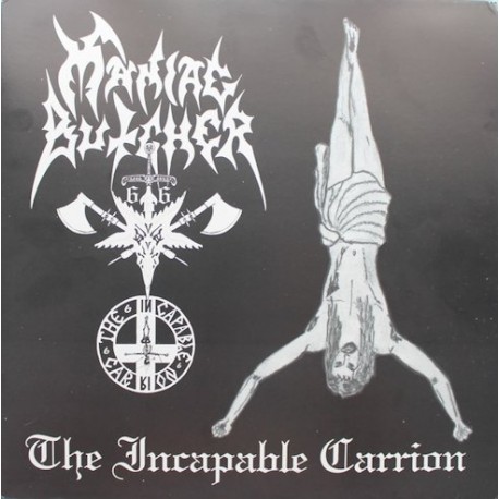 Maniac Butcher - The Incapable Carrion