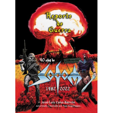 Sodom: Reporte de Guerra. 40 años de Sodom