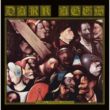Dark Ages - Rabble, Whores, Usurers