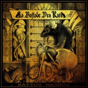 La Ballade Des Rats - Rattus Magnus