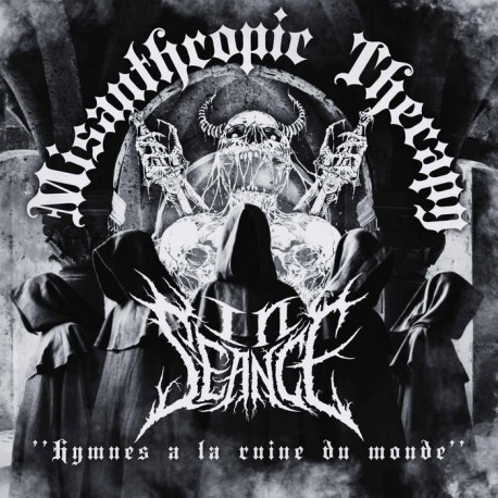 Misanthropic Therapy / In Seance - Hymnes a la Ruine du Monde