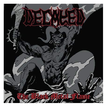 Decayed - The Black Metal Flame