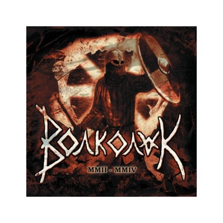 Volkolak  - MMII-MMIV