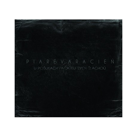 Piarevarecien - U Posukach Pacatku Tych Slachou