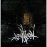 Isolation - Striding on the Path of Nihil