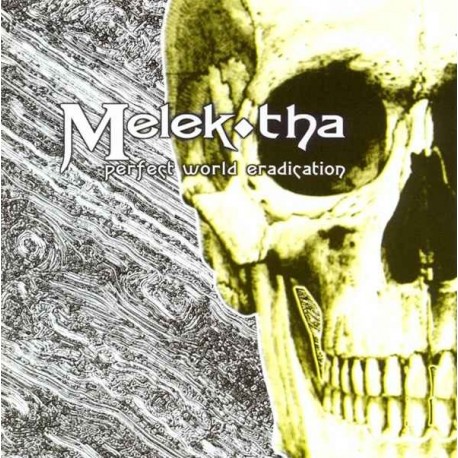 Melek-tha - Perfect World Eradication