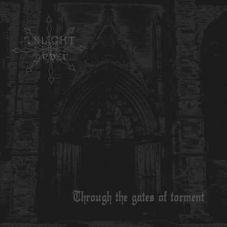 Unlight Order - Through the Gates of Torment