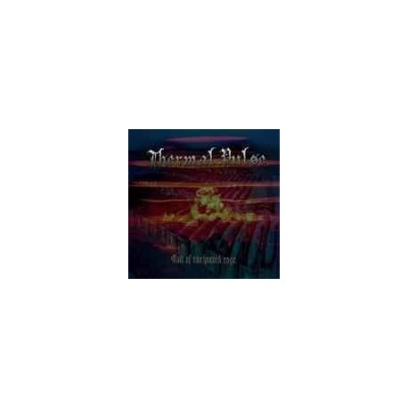 Thermal Pulse - Cult of Enchanted Rage