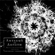 Antaeus / Aosoth - Wrath of the Evangelikum
