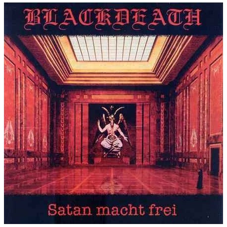 Blackdeath - Satan Macht Frei