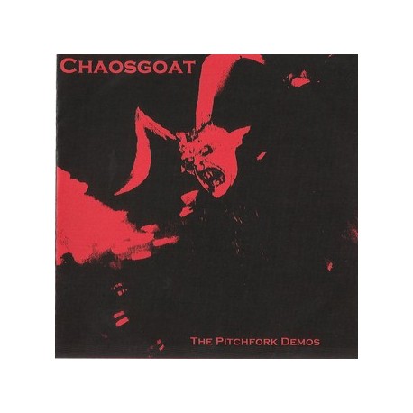 Chaosgoat - The Pitchfork Demos