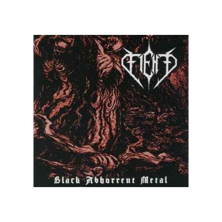 Fiend - Black Abhorrent Metal
