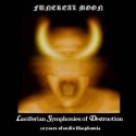 Funereal Moon - Luciferian Symphonies of Destruction - 10 Years of Audio Blasphemia