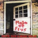 Halo of Flys - Death, Pain & Minds Insane