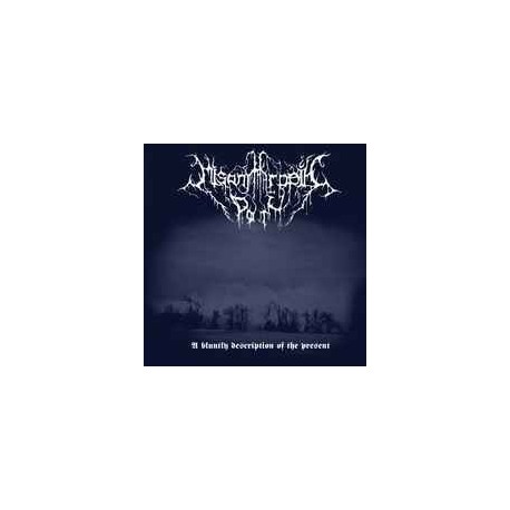 Misanthropic Path - A Bluntly Description of the Present