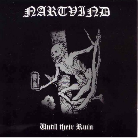 Nartvind - Until their Ruin