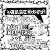 Varathron - Live at the Swamp 1990