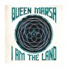 Queen Marsa - I Am The Land